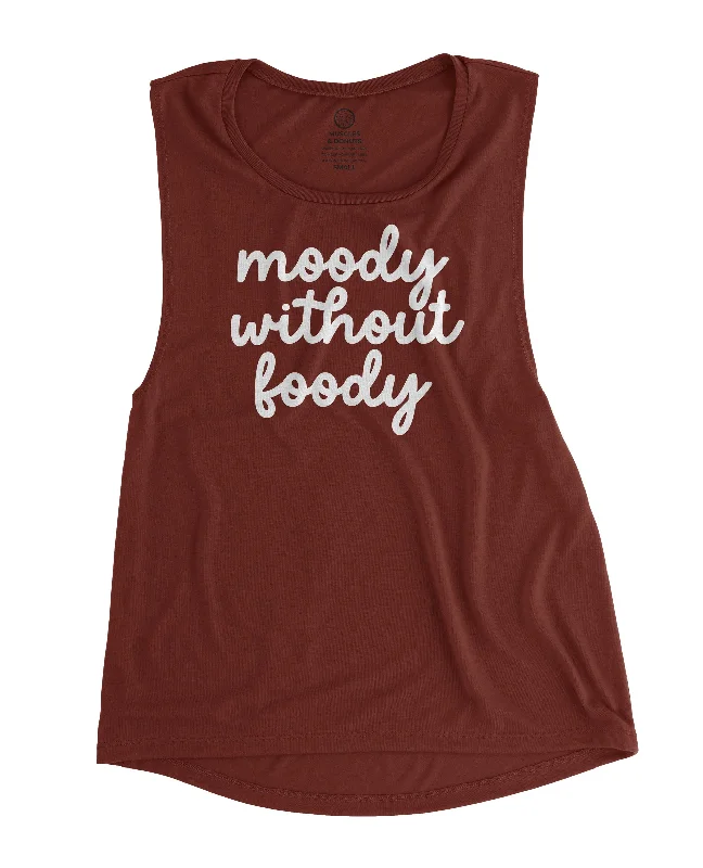 Moody Without Foody - Brick Muscle Tank